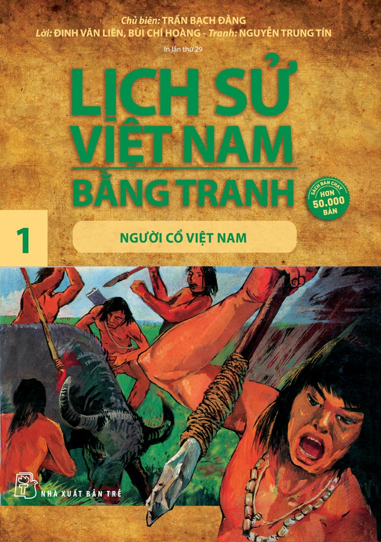 Lịch sử Việt Nam bằng tranh 01: Người cổ Việt Nam